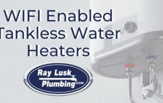 Image text reads: WIFI Enabled Tankless Water Heaters